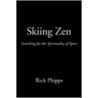 Skiing Zen door Rick Phipps