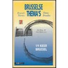 Brusselse Thema's