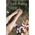 Slept Away