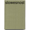 Slowesnost door Josef Jakub Jungmann