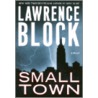 Small Town door Lawrence Black