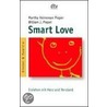 Smart Love door William J. Pieper