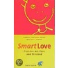 Smart Love door Martha Heineman Pieper