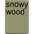 Snowy Wood