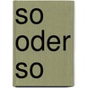 So oder so by Jon McGregor