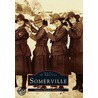 Somerville by Anthony Mitchell Sammarco