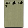 Songbook 2 door Onbekend