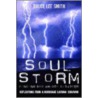 Soul Storm by Bruce Smith