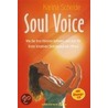 Soul Voice door Karina Schelde