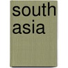 South Asia by Glynn Williams