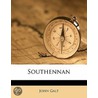 Southennan by John Galt