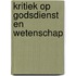 Kritiek op godsdienst en wetenschap
