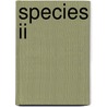 Species Ii door Miriam T. Timpledon
