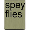 Spey Flies door Bob Veverka