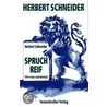 Spruchreif by Herbert Schneider