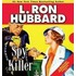 Spy Killer