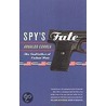 Spy's Fate by Arnaldo Correa