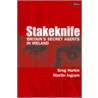 Stakeknife by Martin Ingram