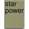 Star Power door Eric Zweig