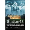 Station 43 by Ian Valentine