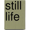 Still Life door Gian Casper Bott