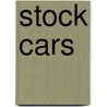 Stock Cars by Peter C. Sessler
