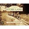 Story Land door Jim Miller