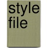 Style File door Ike Ude