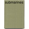 Submarines door Mary Ethel Jameson