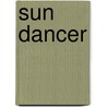 Sun Dancer by David London