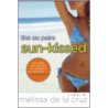 Sun-Kissed by Melissa de la Cruz