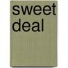 Sweet Deal door John Westerman