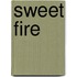 Sweet Fire