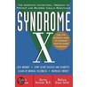 Syndrome X by Melissa Diane Smith