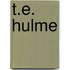 T.E. Hulme