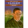 T.S. Eliot by Sir William Golding