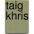 Taig Khris