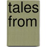 Tales from by H. Chalmers Roberts