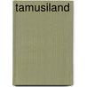 Tamusiland door Detlev Jöcker