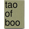 Tao Of Boo door Duane K. Maddy