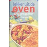 Lekker uit de oven door I. van Blommestein