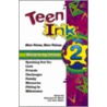 Teen Ink 2 door Stephenie Meyer