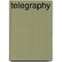 Telegraphy