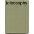 Teleosophy