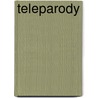 Teleparody door David Lavery