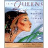 Ten Queens door Milton Meltzer