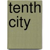 Tenth City door Patrick Carman
