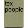 Tex People door Onbekend