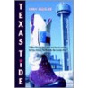 Texas Tide door Tony Aguilar
