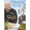 The  Shift door Wayne W. Dyer